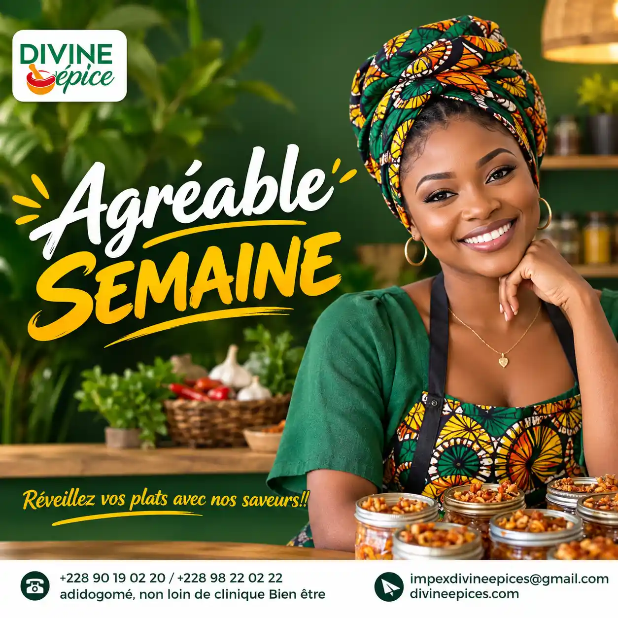 Agréable semaine avec Divine Épice